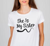 Zij is mijn zus shirt
