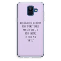 Zelfvertrouwen: Samsung Galaxy A6 (2018) Transparant Hoesje Zelfvertrouwen: Samsung Galaxy A6 (2018) Transparant Hoesje