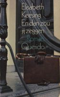 En dan zou jij zeggen - Elisabeth Keesing - ebook