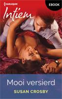 Mooi versierd - Susan Crosby - ebook