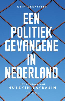 Een politiek gevangene in Nederland (Paperback)