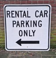 Rental Car Parking Only Verkeersbord - 91 x 91cm - Origineel