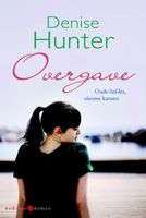 Overgave - Denise Hunter - ebook