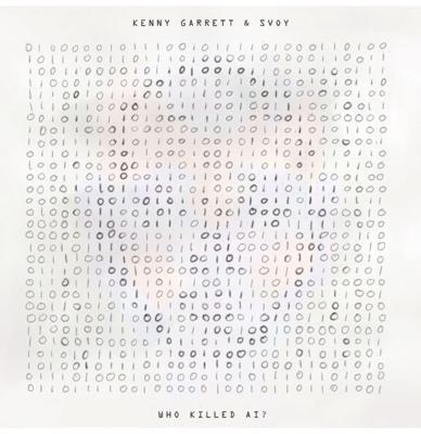 Kenny Garrett & Svoy - Who Killed Ai? (Record Store Day 2024) LP