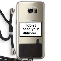 Don't need approval: Samsung Galaxy S7 Edge Transparant Hoesje met koord