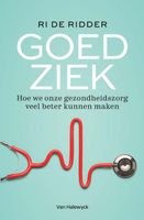 Goed ziek - Ri De Ridder - ebook