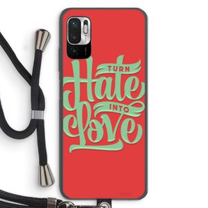 Turn hate into love: Xiaomi Redmi Note 10 5G Transparant Hoesje met koord