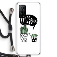 Hey you cactus: Xiaomi Mi 10T 5G Transparant Hoesje met koord