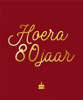 Hoera, 80 jaar (Hardback)