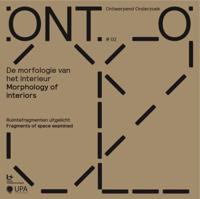 ONTO De morfologie van het interieur / Morphology of interiors (Paperback)