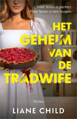 Het geheim van de tradwife