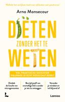 Diëten zonder het te weten - Arno Monsecour - ebook