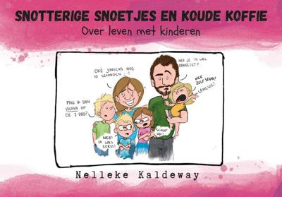 Snotterige snoetjes en koude koffie (Paperback)