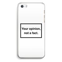 Your opinion: iPhone 5 / 5S / SE Transparant Hoesje