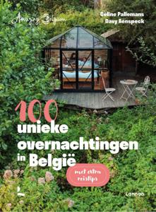 Amazing Belgium. 100 unieke overnachtingen in België (Paperback)