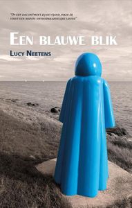 Een blauwe blik - Lucy Neetens - ebook