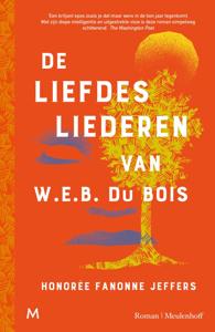 De liefdesliederen van W.E.B. Du Bois (Paperback)