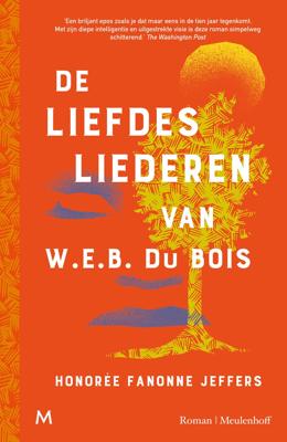 De liefdesliederen van W.E.B. Du Bois (Paperback)