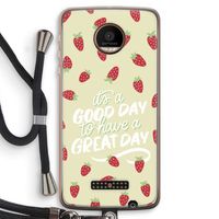 Don't forget to have a great day: Motorola Moto Z Force Transparant Hoesje met koord