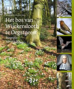 Het bos van Wijckerslooth te Oegstgeest (Paperback)