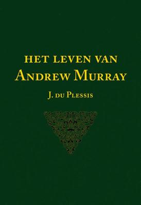 Het leven van Andrew Murray (Paperback)
