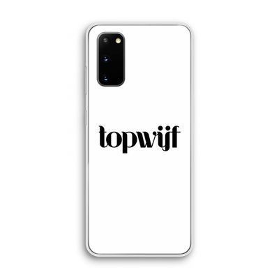 Topwijf Wit: Samsung Galaxy S20 Transparant Hoesje