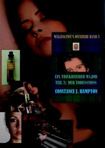 Ein trickreicher Major - Teil 2: der Todesstoss - Constance J. Hampton - ebook