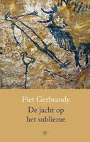 De jacht op het sublieme - Piet Gerbrandy - ebook - thumbnail