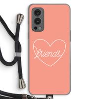 Friends heart: OnePlus Nord 2 5G Transparant Hoesje met koord