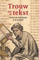 Trouw aan de tekst (Paperback)