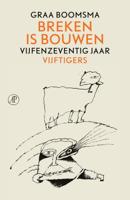 Breken is bouwen (Hardback)