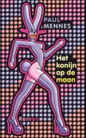 Het konijn op de maan - Paul Mennes - ebook