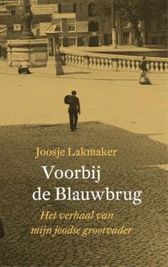Voorbij de Blauwbrug - Joosje Lakmaker - ebook