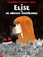 Elise en de Nieuwe Partizanen (Hardback)