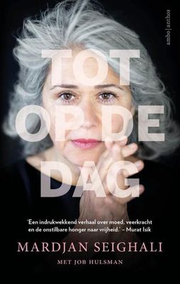 Tot op de dag - Job Hulsman, Mardjan Seighali - Paperback (9789026353291) Tot op de dag - Job Hulsman, Mardjan Seighali - Paperback (9789026353291)