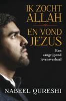 Ik zocht Allah en vond Jezus (Paperback) Ik zocht Allah en vond Jezus (Paperback)