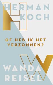 Of heb ik dat verzonnen? - Herman Koch, Wanda Reisel - ebook