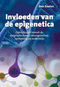Invloeden van de epigenetica (Hardback)