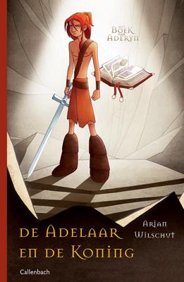 De adelaar en de koning (Paperback)