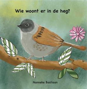 Wie woont er in de heg? (Paperback)