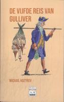 De vijfde reis van Gulliver (Paperback)
