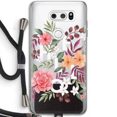 Hello in flowers: LG V30 Transparant Hoesje met koord