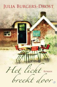 Het licht breekt door - Julia Burgers-Drost - ebook