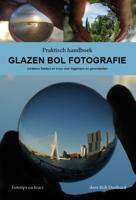 Praktisch handboek glazen bol fotografie (Paperback)