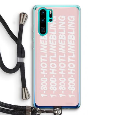 Hotline bling pink: Huawei P30 Pro Transparant Hoesje met koord