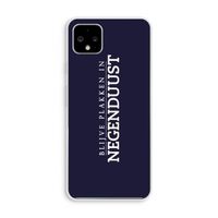 Blijve plakken in Negenduust: Pixel 4 XL Transparant Hoesje
