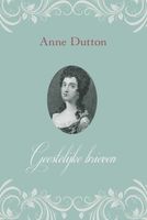 Geestelijke brieven - Anne Dutton - ebook