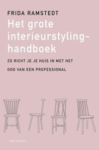 Het grote interieurstylinghandboek - Frida Ramstedt - ebook