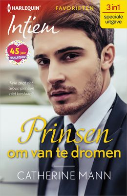 Prinsen om van te dromen - Catherine Mann - ebook