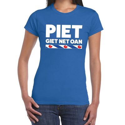 Blauw t-shirt Friesland Piet Giet Net Oan dames Blauw t-shirt Friesland Piet Giet Net Oan dames
